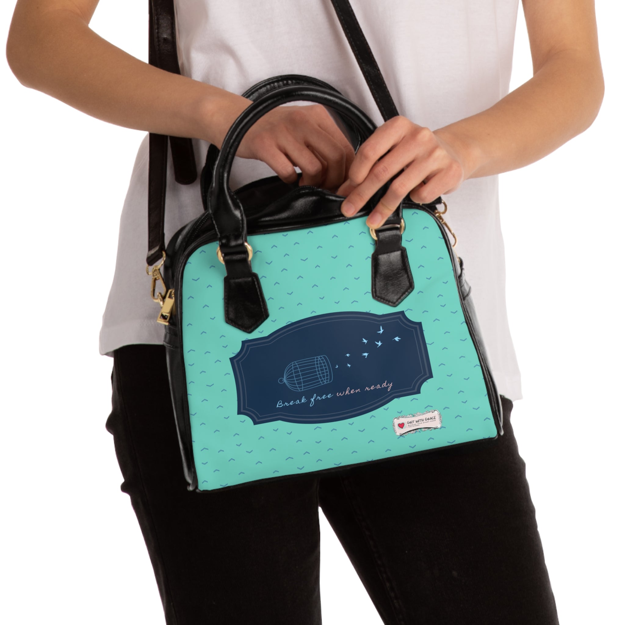 Grit With Grace - Break Free When Ready Shoulder Bag - Open Edition