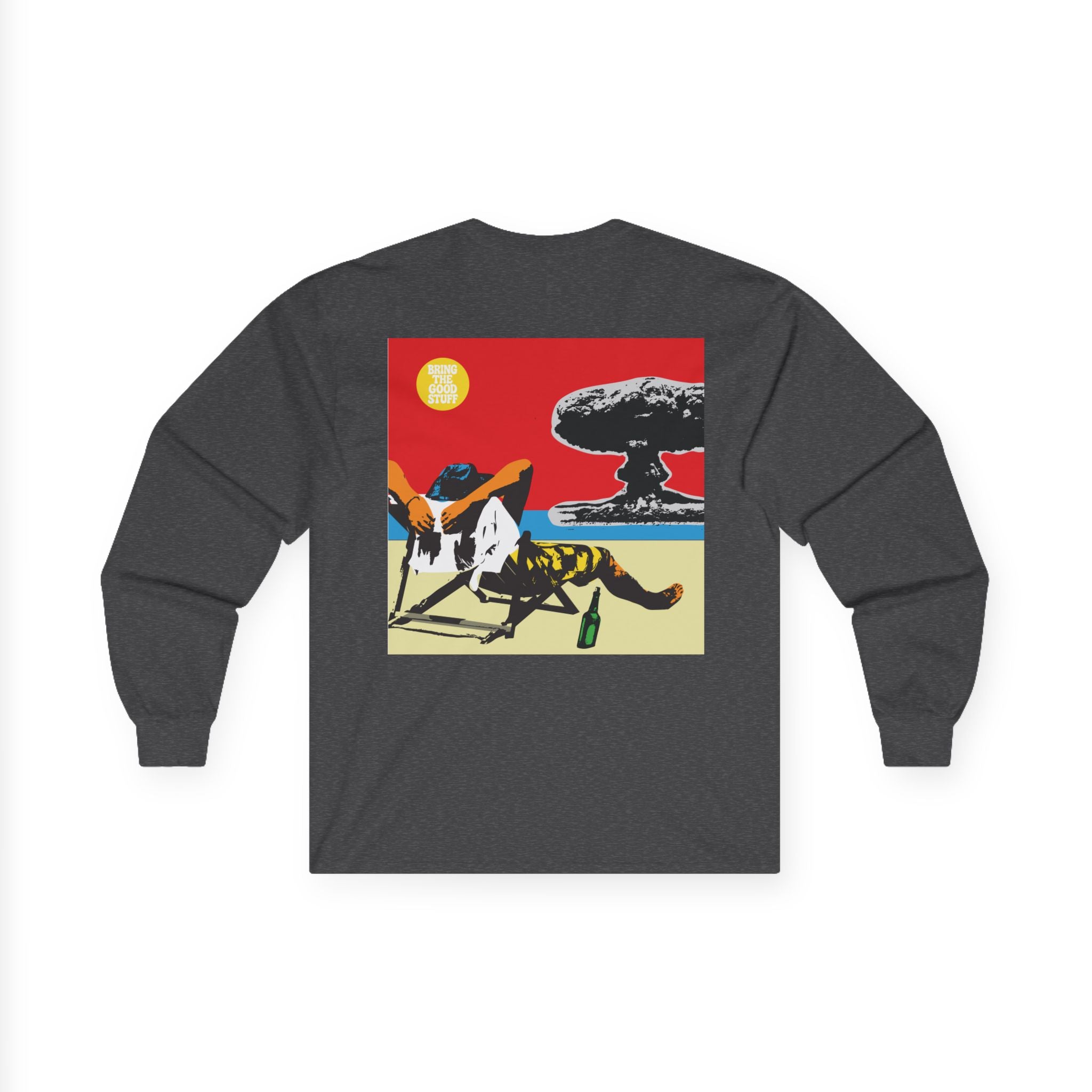 Bring The Good Stuff - Beach Bomb Long Sleeve Tee - Open Edition