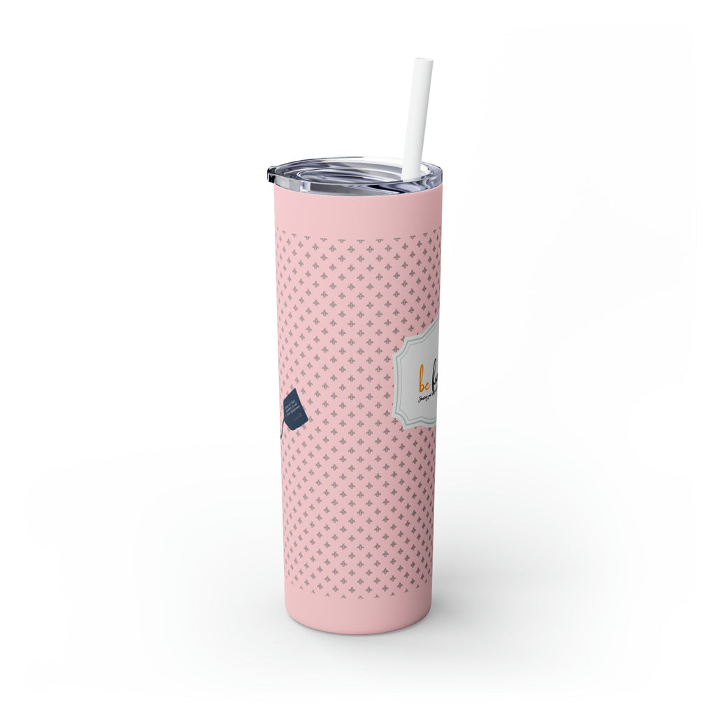 Be Free Inspirational Pink Skinny Tumbler - 20oz Bee Happy Series