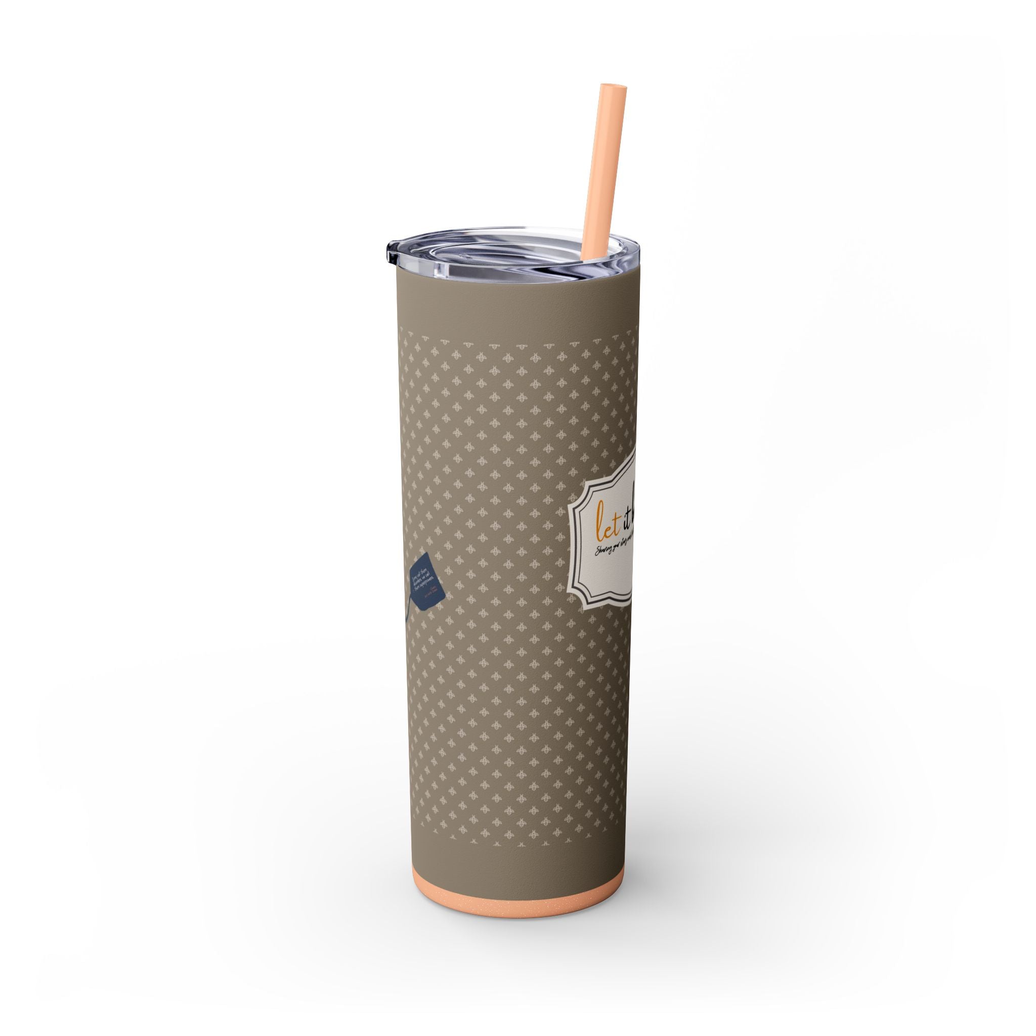 Grit With Grace Let It Be Brown 20oz Skinny Tumbler