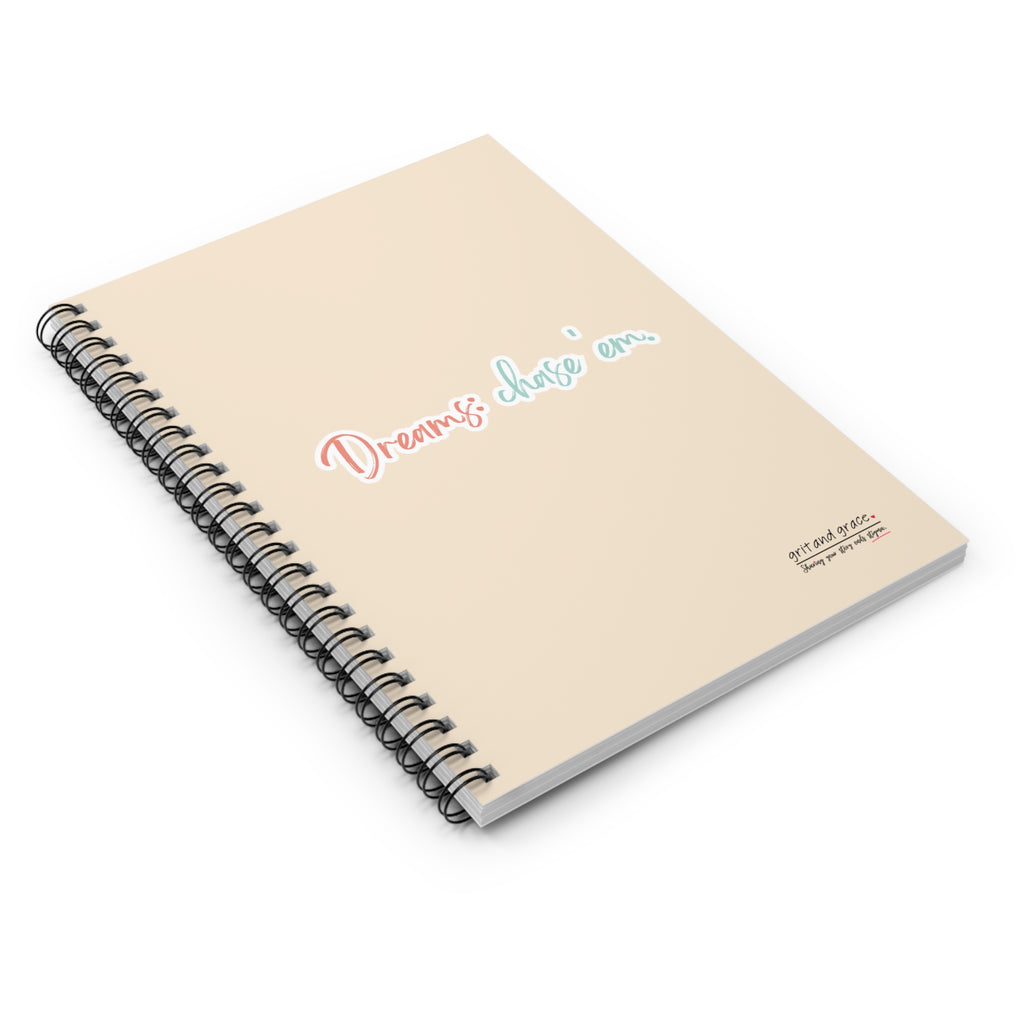 Mental Health Matters - "Dreams: chase 'em." Spiral Notebook - Ruled Line