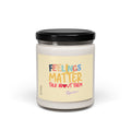 Bipolar Bonnie Series - "Feelings Matter. Talk About Them" Scented Soy Candle, 9oz
