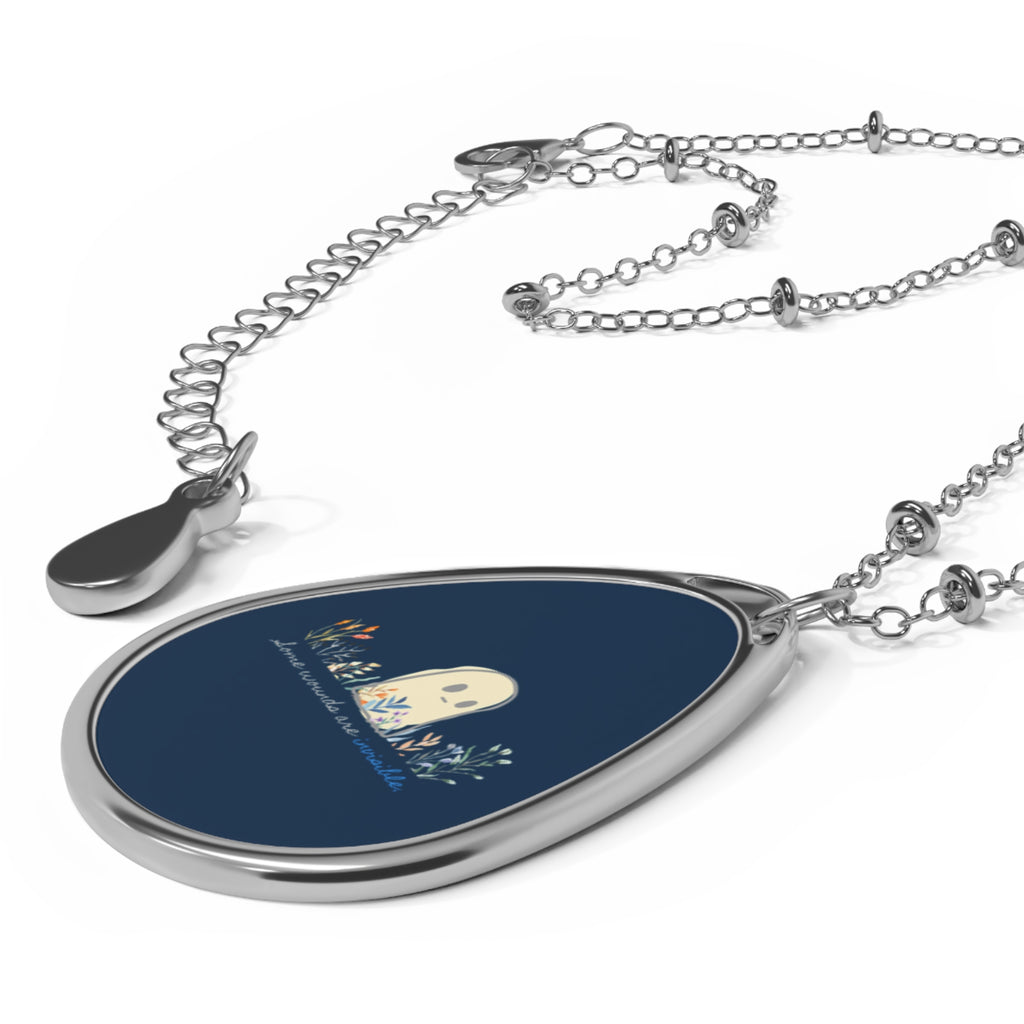 Invisible Ghost Series - "Some wounds are invisible." Oval Necklace