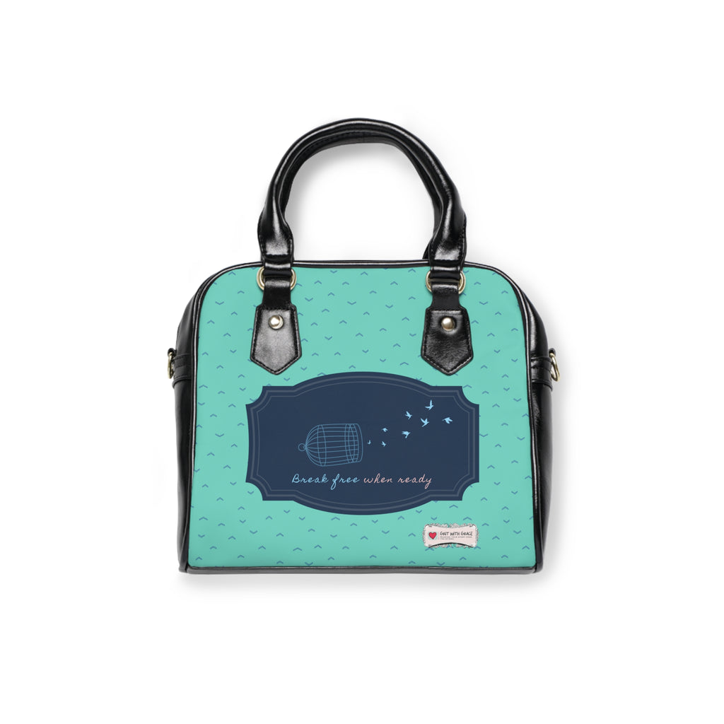 Grit With Grace - Break Free When Ready Shoulder Bag - Open Edition