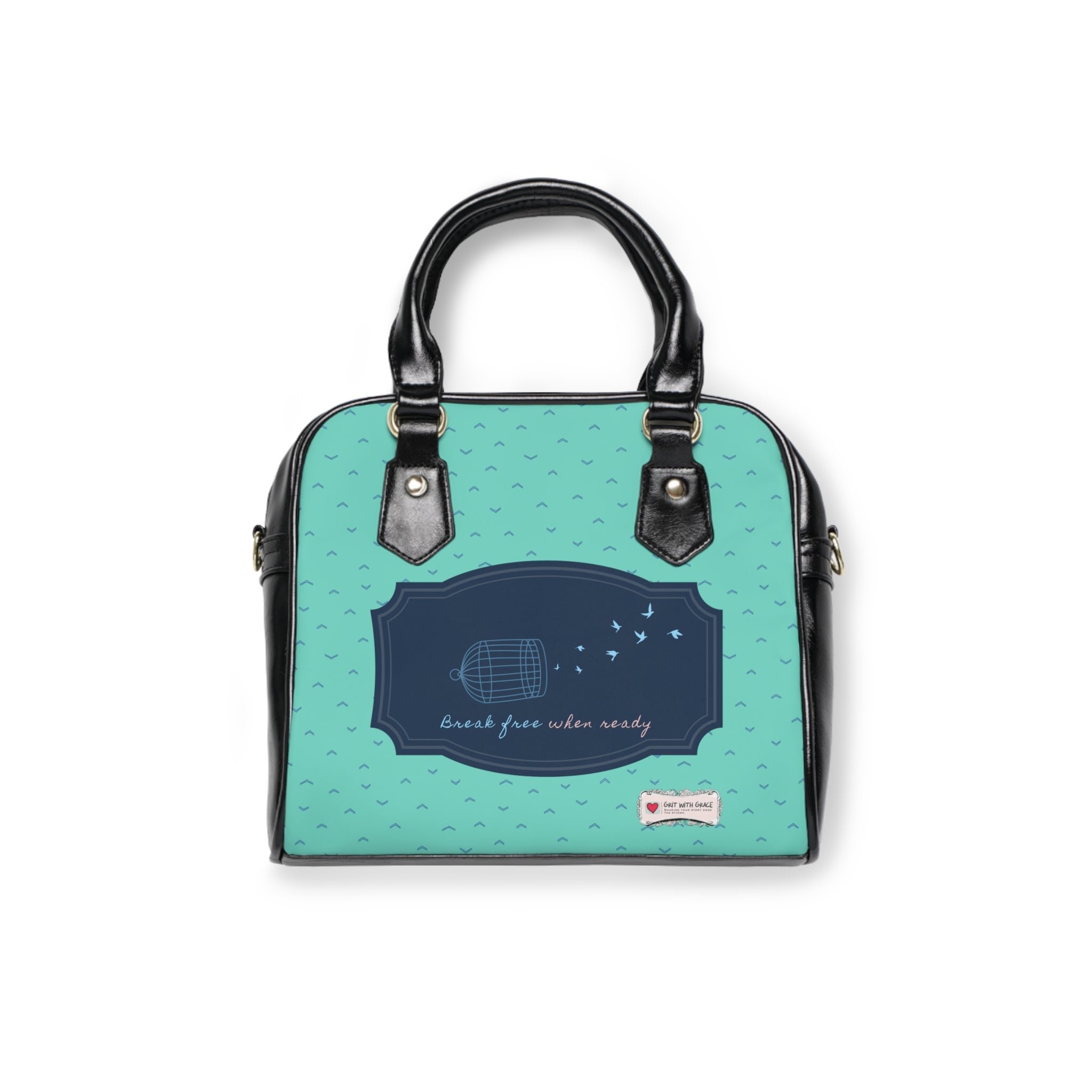 Grit With Grace - Break Free When Ready Shoulder Bag - Open Edition