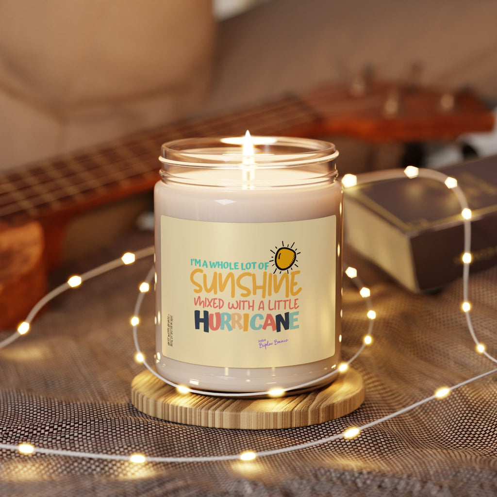 Bipolar Bonnie Series - "I'm A Whole Lot Of Sunshine Mixed with A Little Hurricane" Scented Soy Candle, 9oz