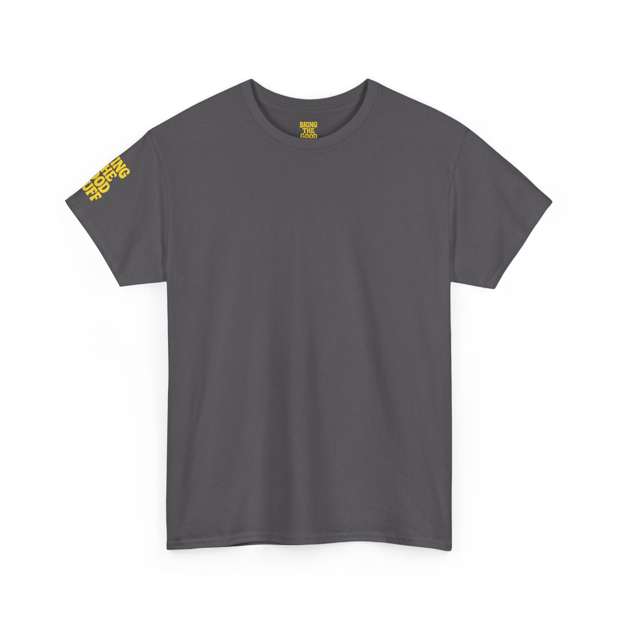 Bring The Good Stuff – Cocktail Tee – Open Edition