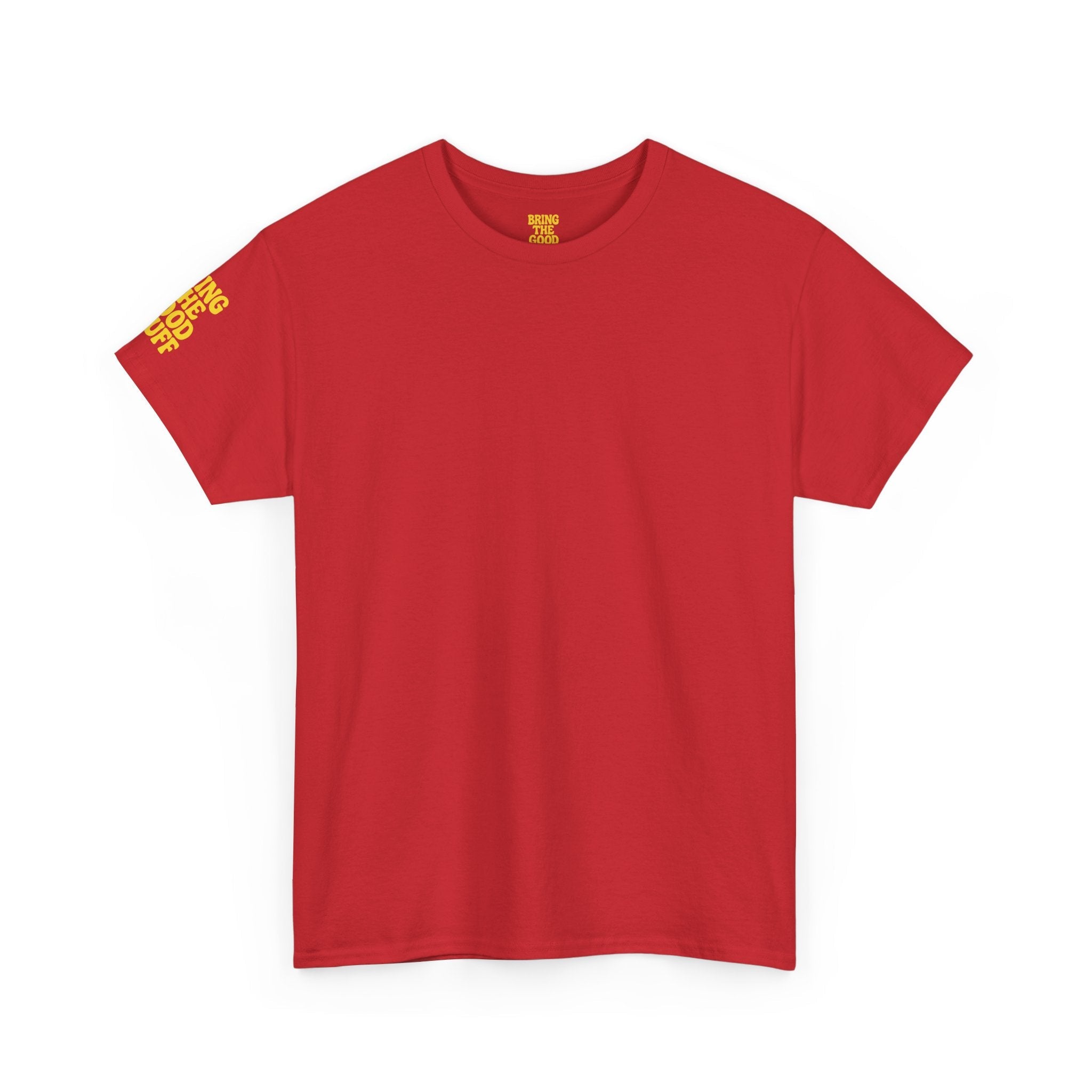 Bring The Good Stuff – Cocktail Tee – Open Edition
