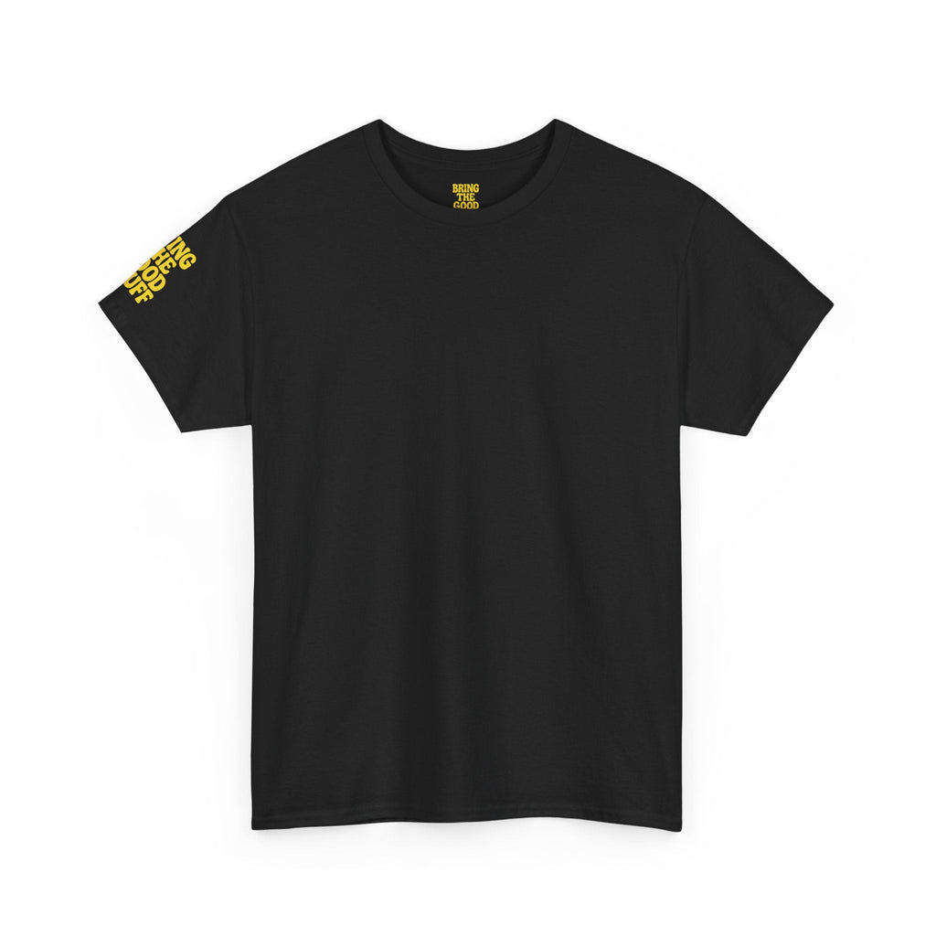 Bring The Good Stuff – Cocktail Tee – Open Edition