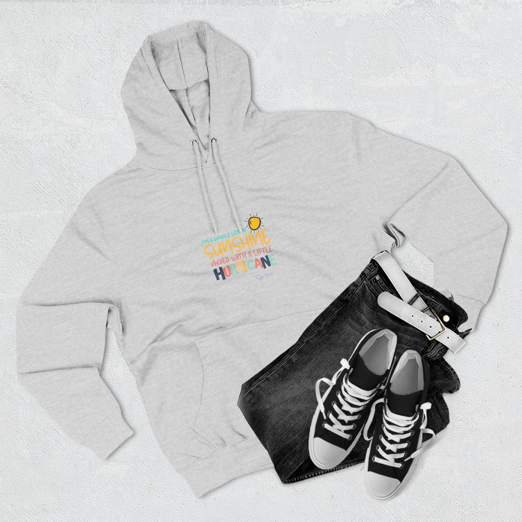 Bipolar Bonnie Series - "I'm A Whole Lot Of Sunshine Mixed with A Little Hurricane" Unisex Premium Pullover Hoodie