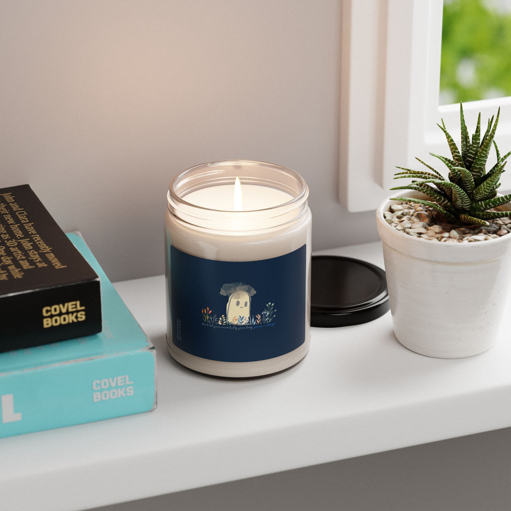 Invisible Ghost Series - "Don't let your mind bully your body you're in charge." Scented Soy Candle, 9oz