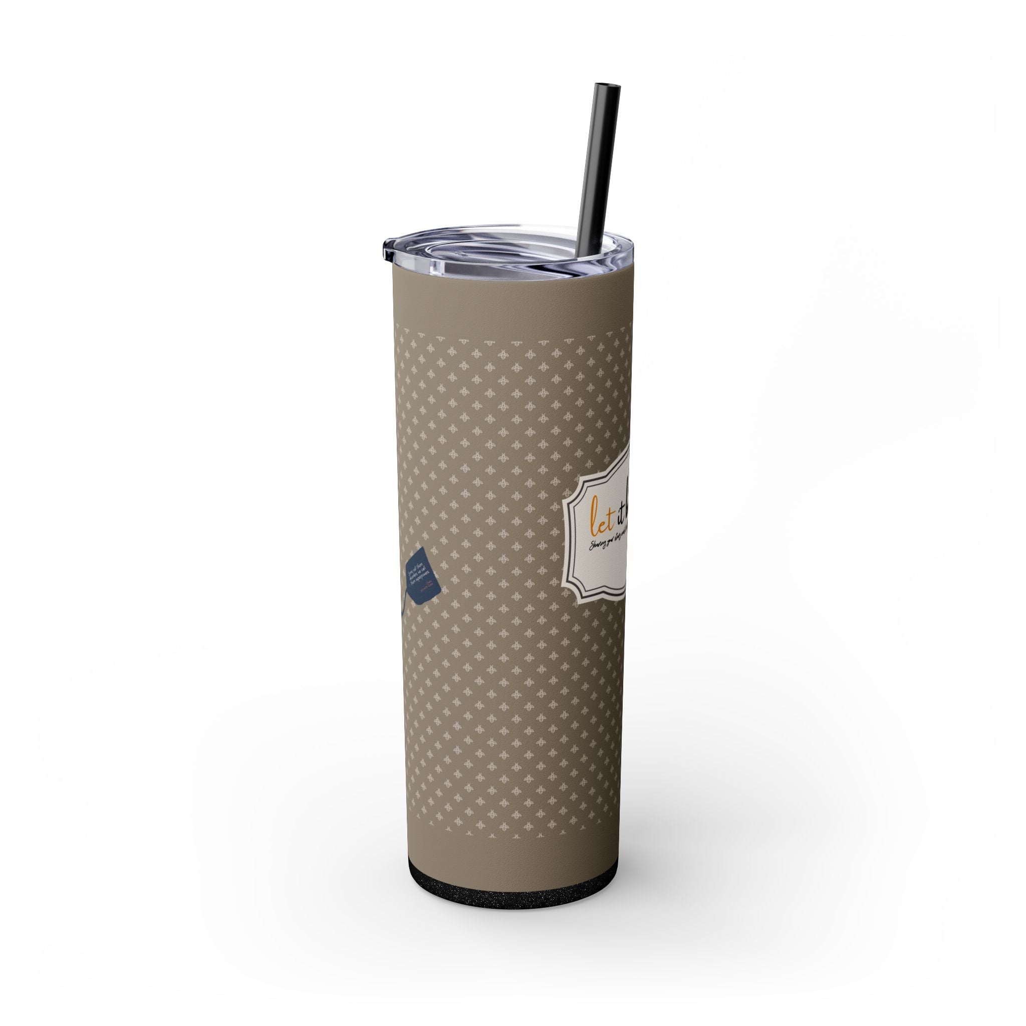 Grit With Grace Let It Be Brown 20oz Skinny Tumbler