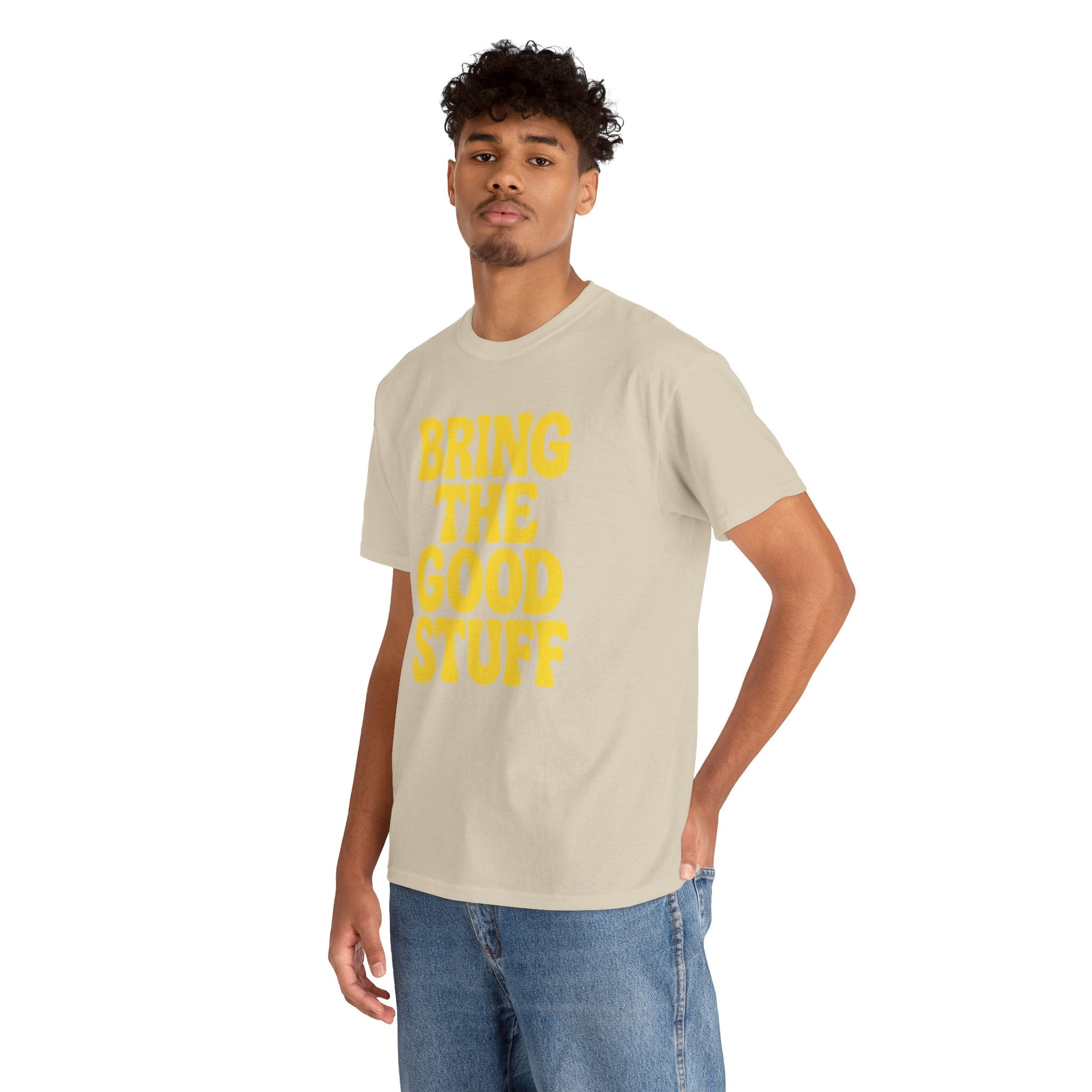 Bring The Good Stuff – Positive Vibes Tee – Open Edition