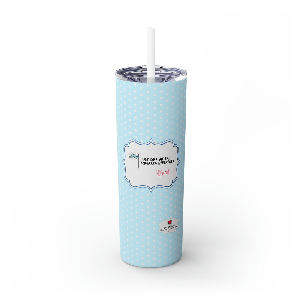ADHD Allie 'Squirrel Whisperer' 20oz Motivational Tumbler