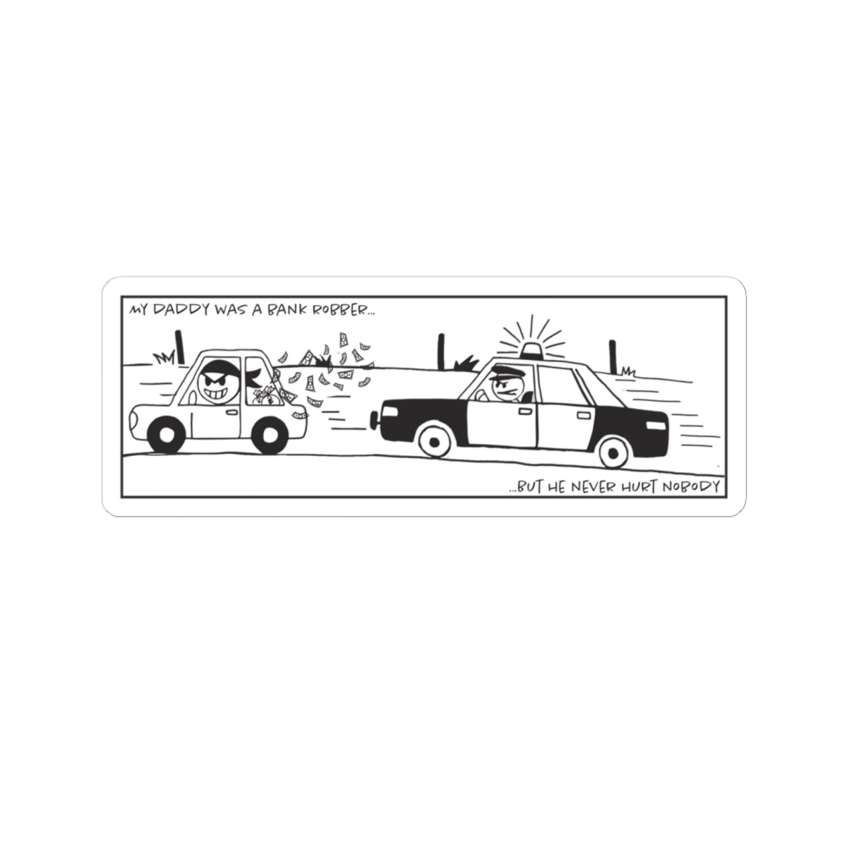 Loot Cakes – Bank Robber Sticker – Open Edition