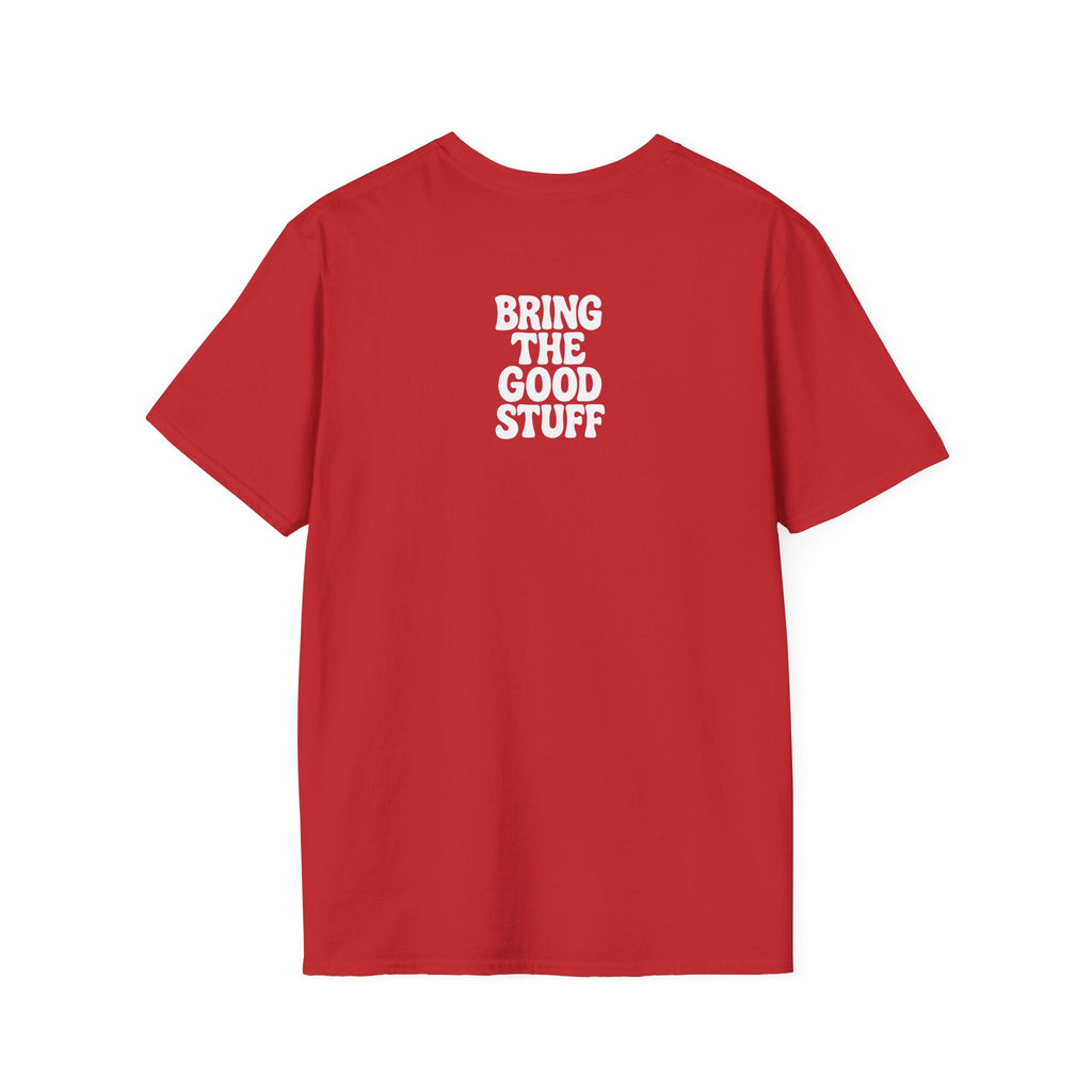 Bring The Good Stuff – Liquors Tee – Open Edition