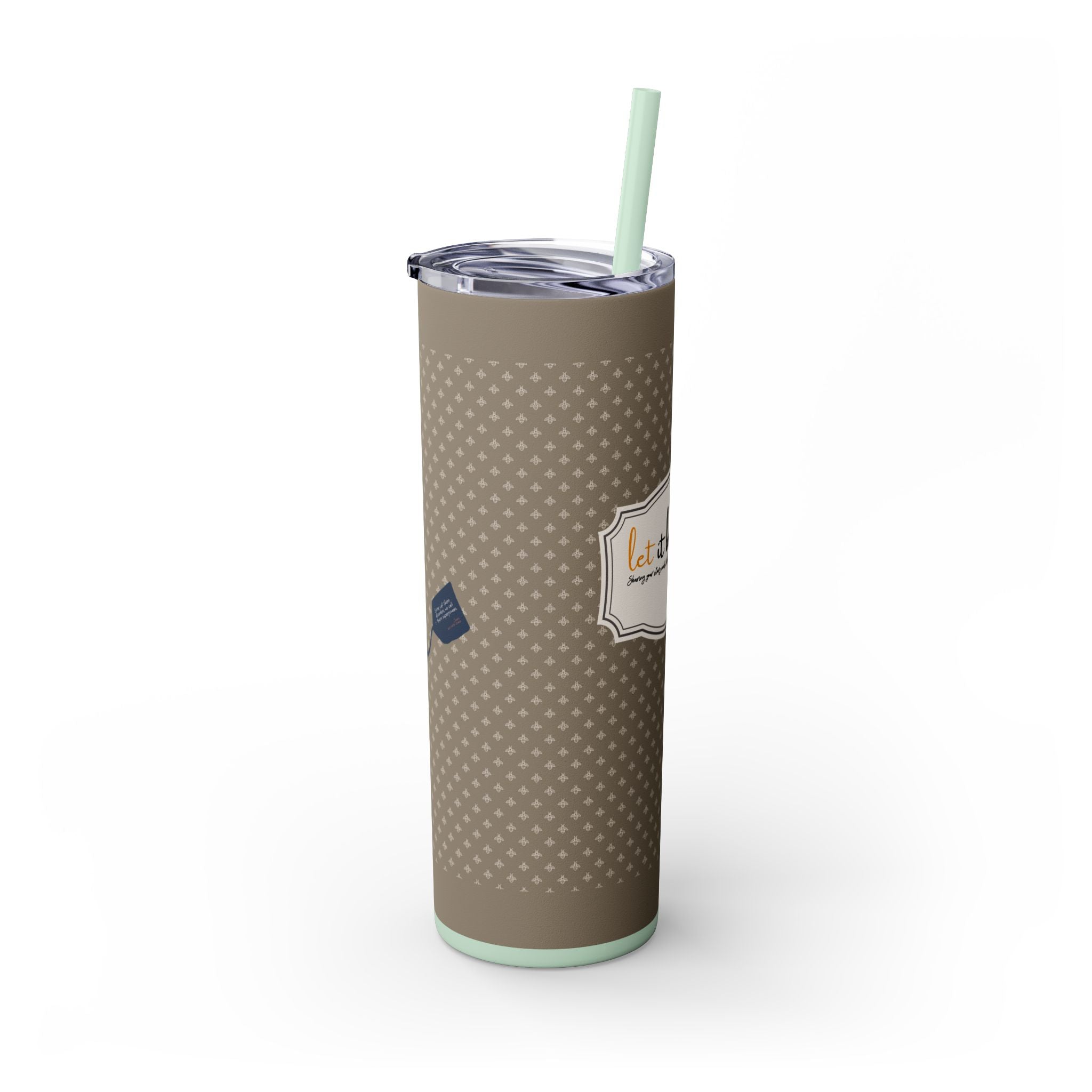 Grit With Grace Let It Be Brown 20oz Skinny Tumbler