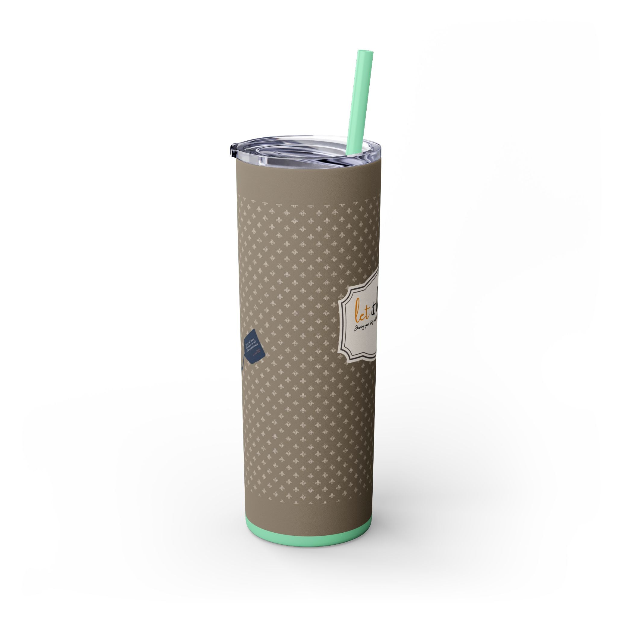 Grit With Grace Let It Be Brown 20oz Skinny Tumbler
