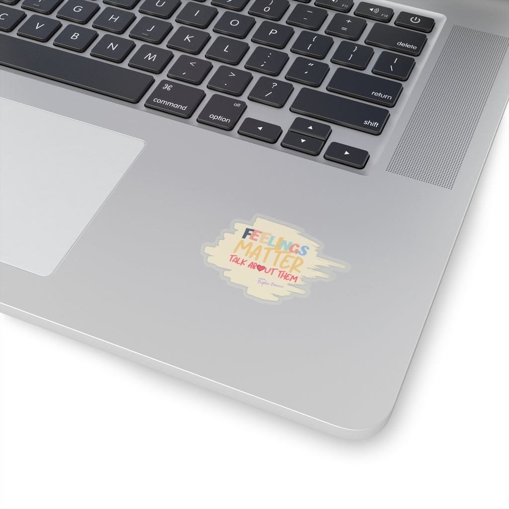 Bipolar Bonnie Series - "Feelings Matter. Talk About Them" Kiss-Cut Stickers