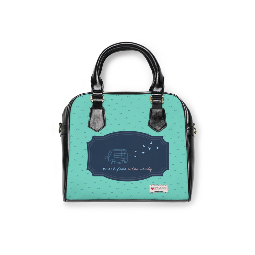 Grit With Grace - Break Free When Ready Shoulder Bag - Open Edition