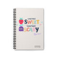 Bipolar Bonnie Series - "Sometimes Sweet But Sometimes Scary" Spiral Notebook - Ruled Line