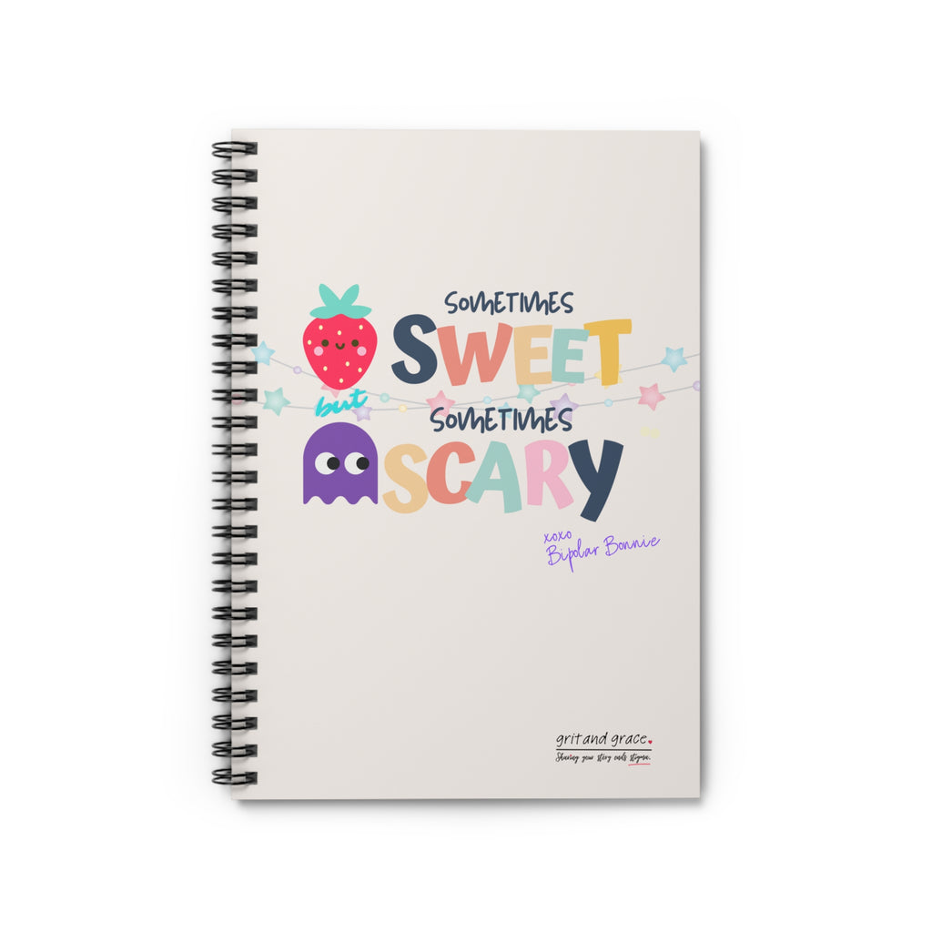 Bipolar Bonnie Series - "Sometimes Sweet But Sometimes Scary" Spiral Notebook - Ruled Line Notebook