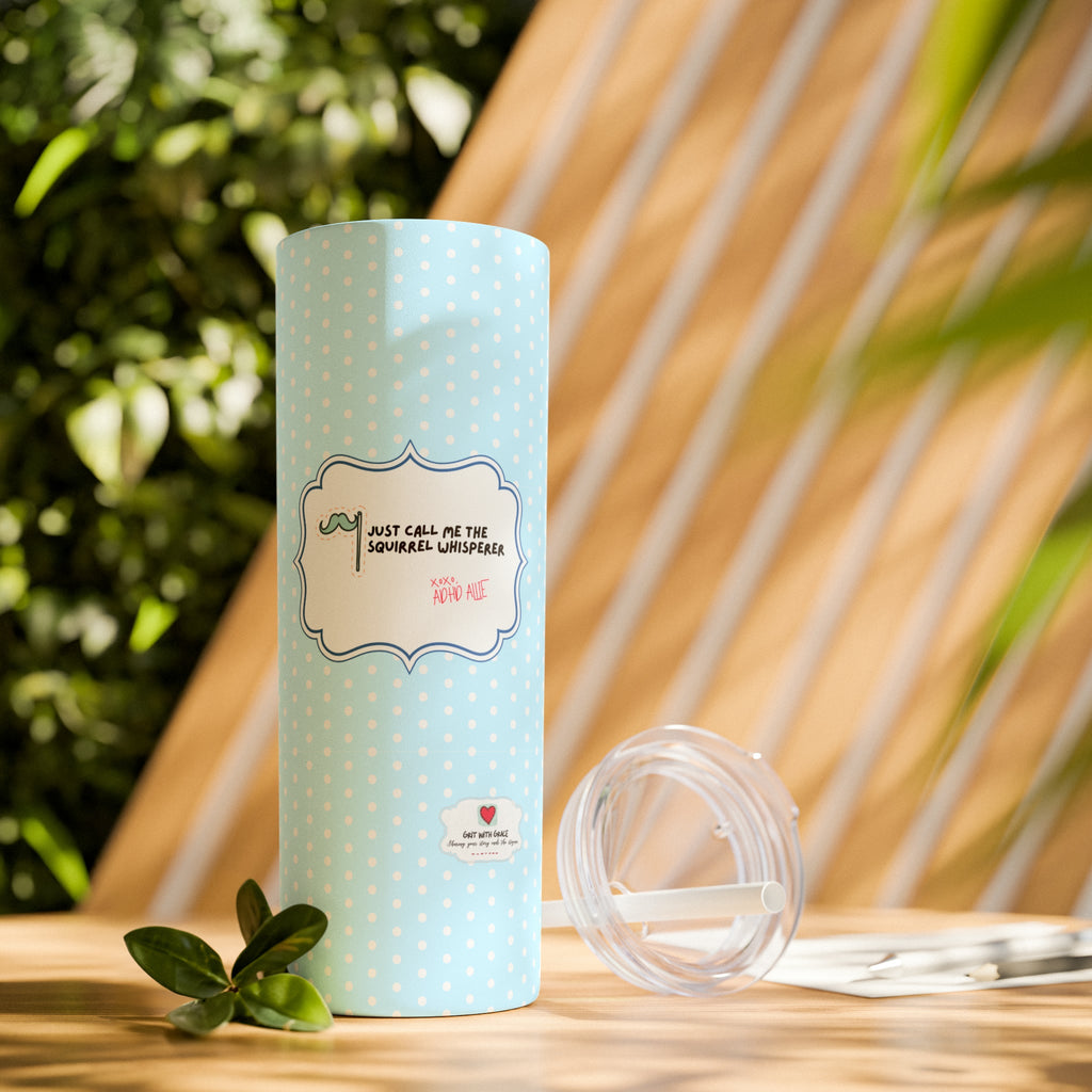 ADHD Allie 'Squirrel Whisperer' 20oz Motivational Tumbler