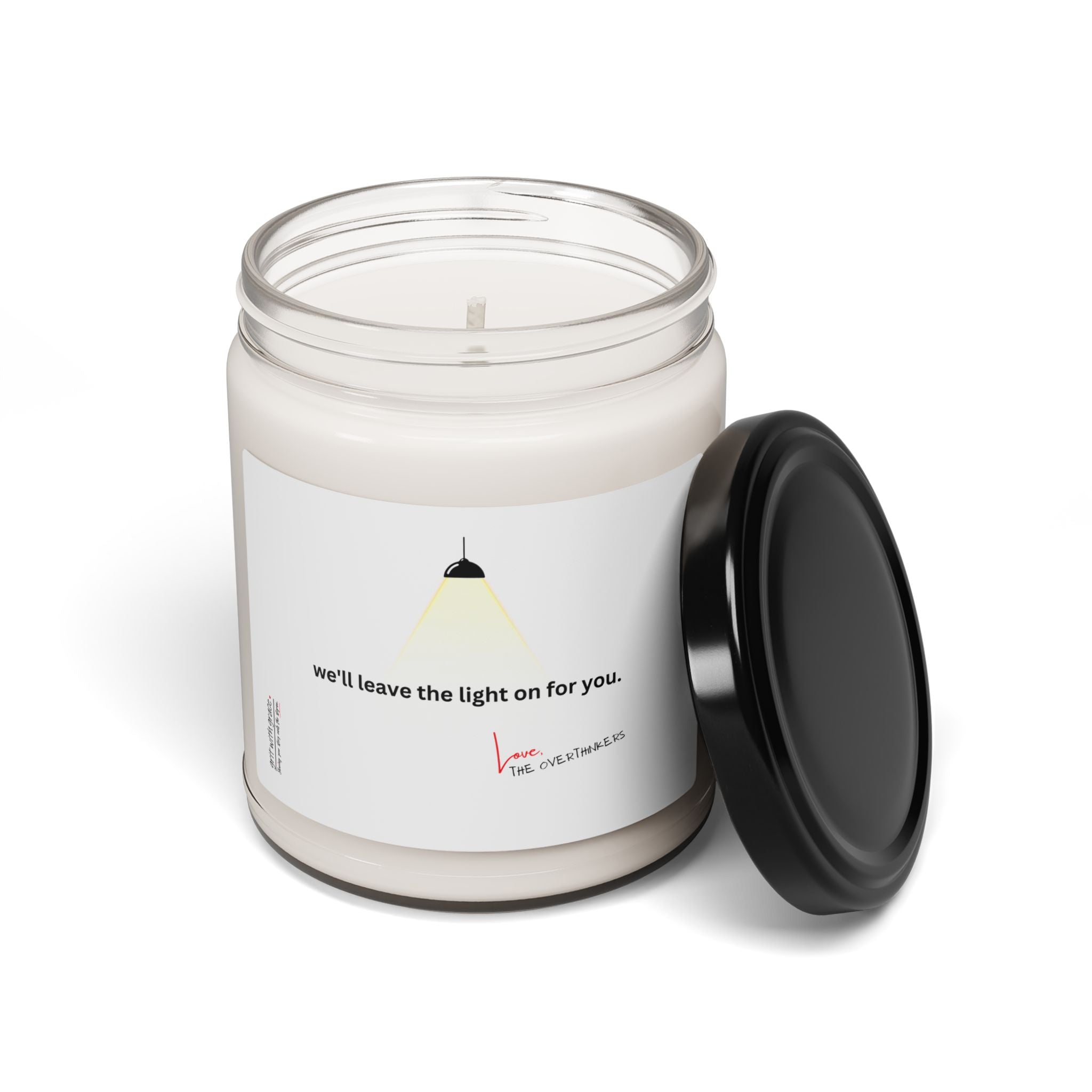 The Overthinkers Club Series - "we'll leave the light on for you. -xo The Overthinkers" Scented Soy Candle, 9oz