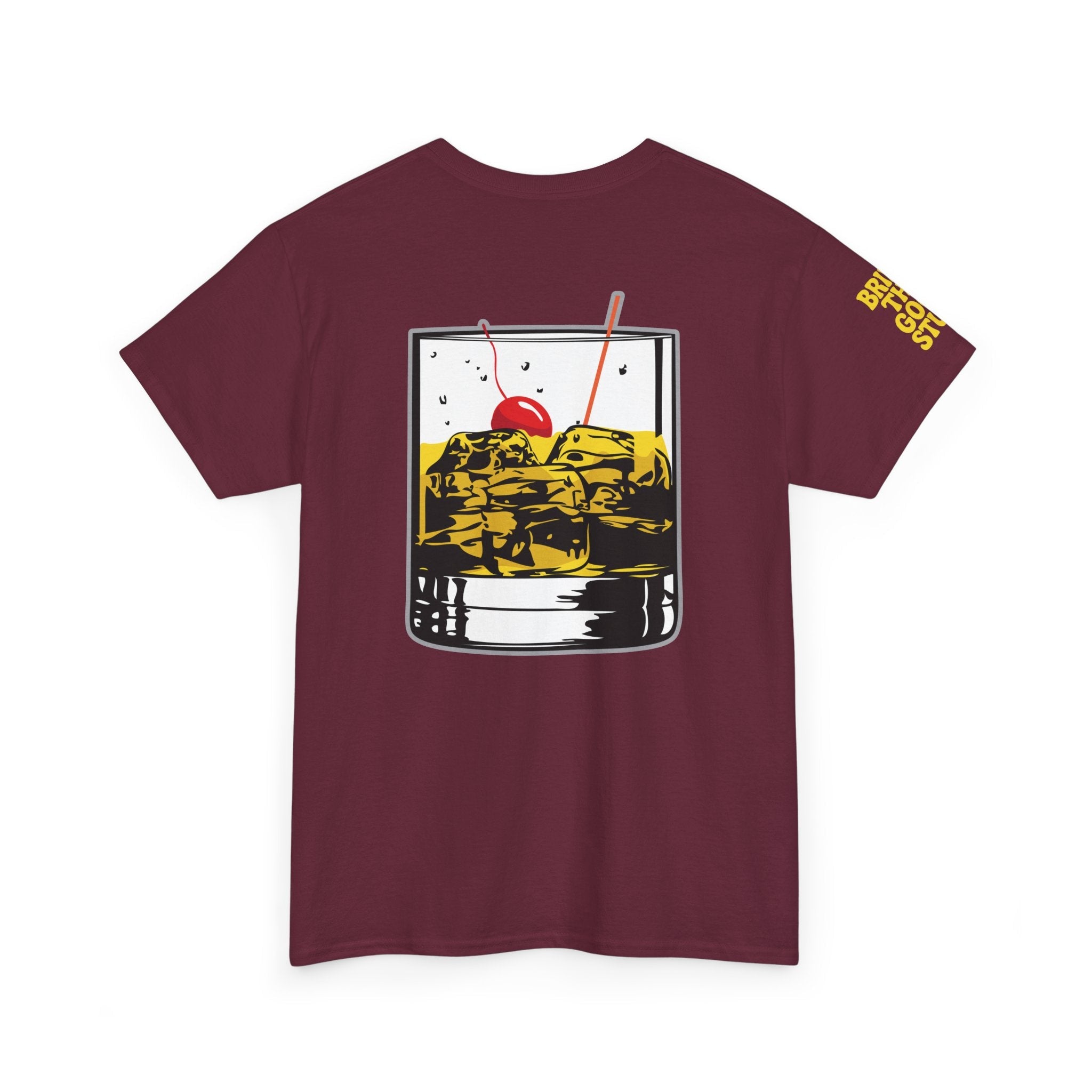 Bring The Good Stuff – Cocktail Tee – Open Edition