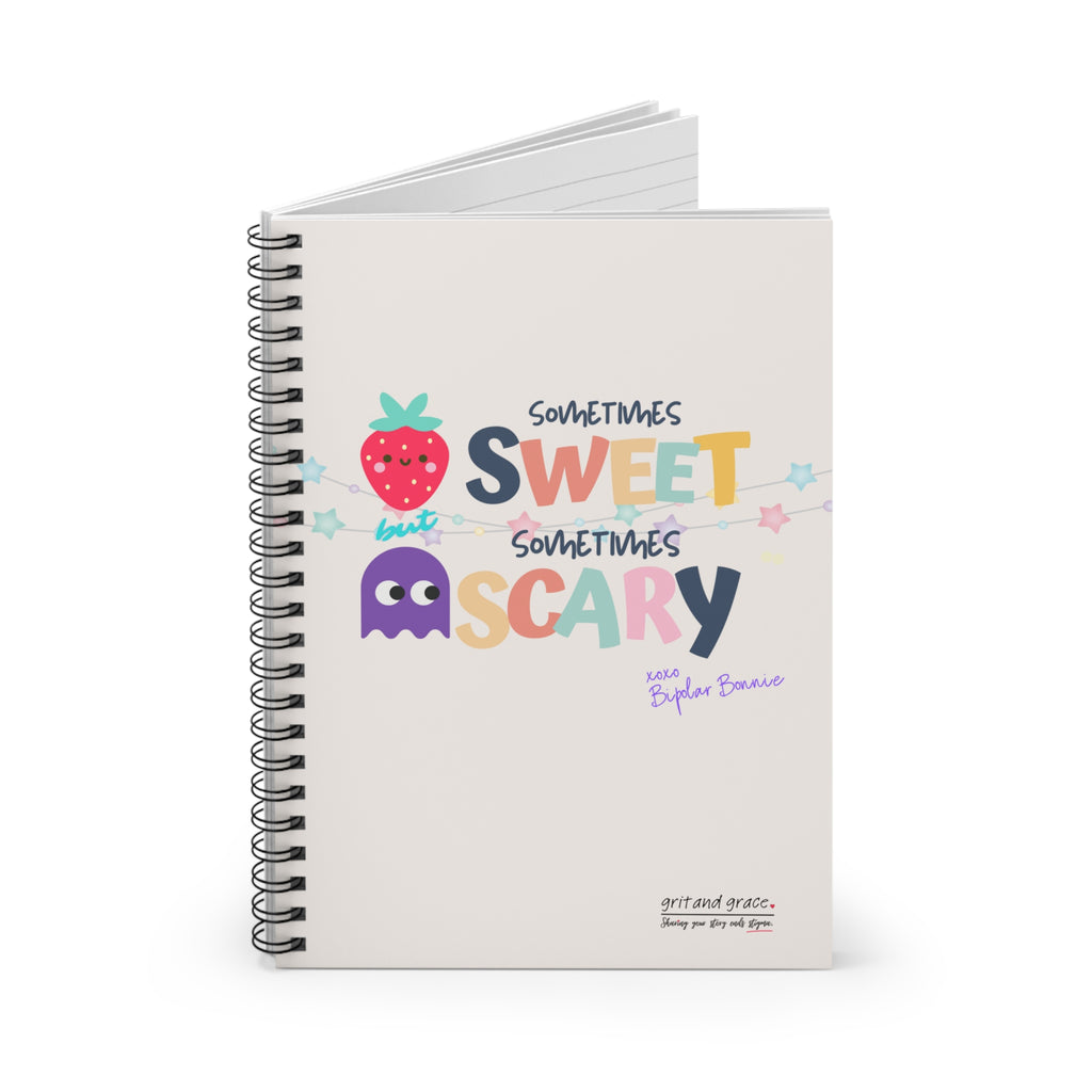 Bipolar Bonnie Series - "Sometimes Sweet But Sometimes Scary" Spiral Notebook - Ruled Line Notebook