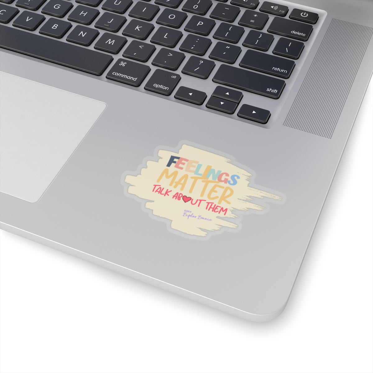 Bipolar Bonnie Series - "Feelings Matter. Talk About Them" Kiss-Cut Stickers